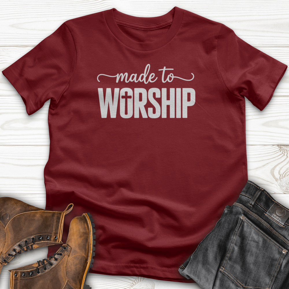 Made To Worship T-Shirt