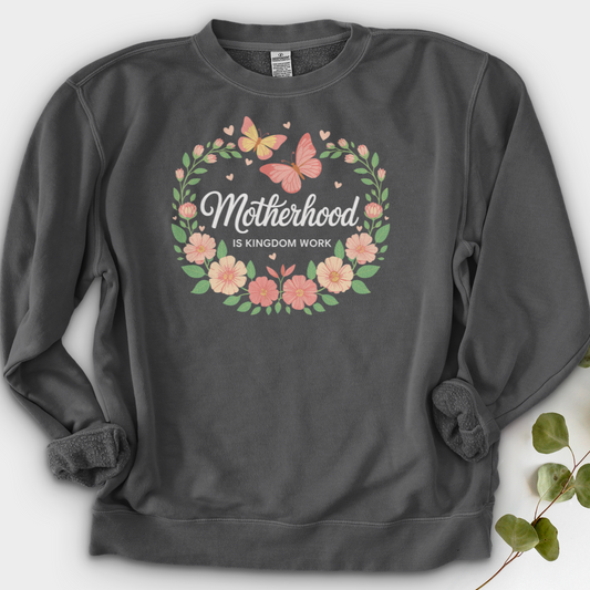 Motherhood is Kingdom Work Crewneck