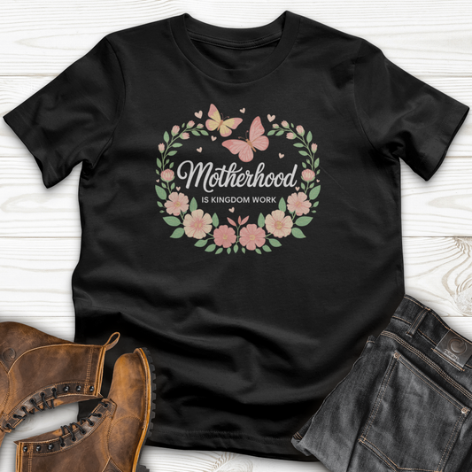 Motherhood is Kingdom Work T-Shirt