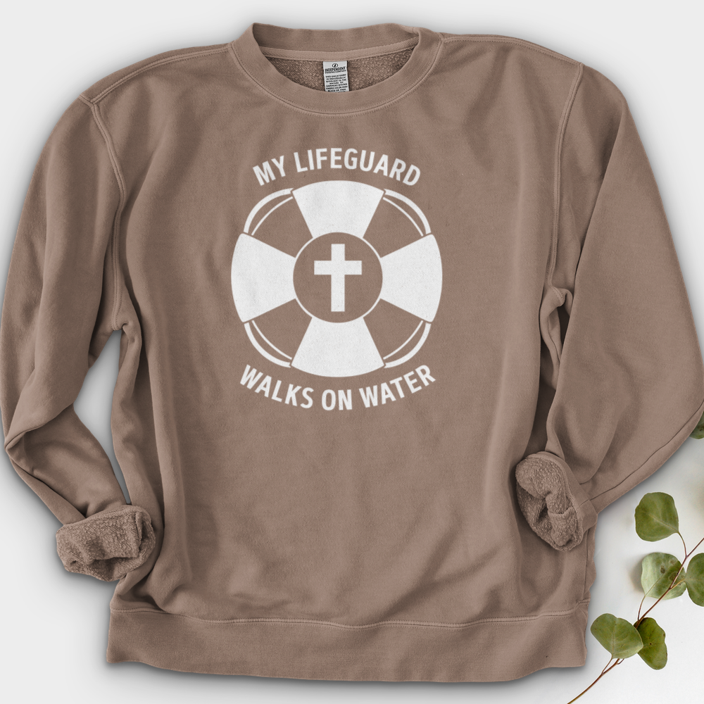My Lifeguard Walks On Water Crewneck