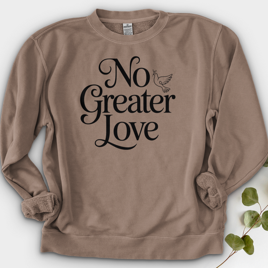 No Greater Love Crewneck