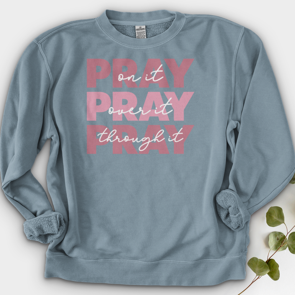 Pray On It Crewneck