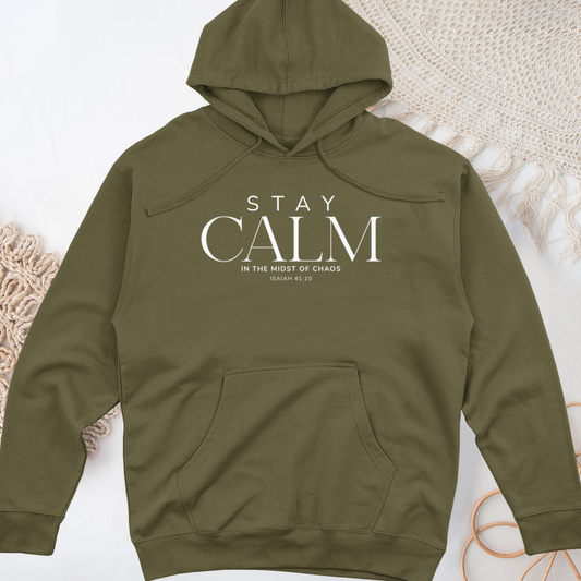 Stay Calm Midweight Hooded Sweatshirt