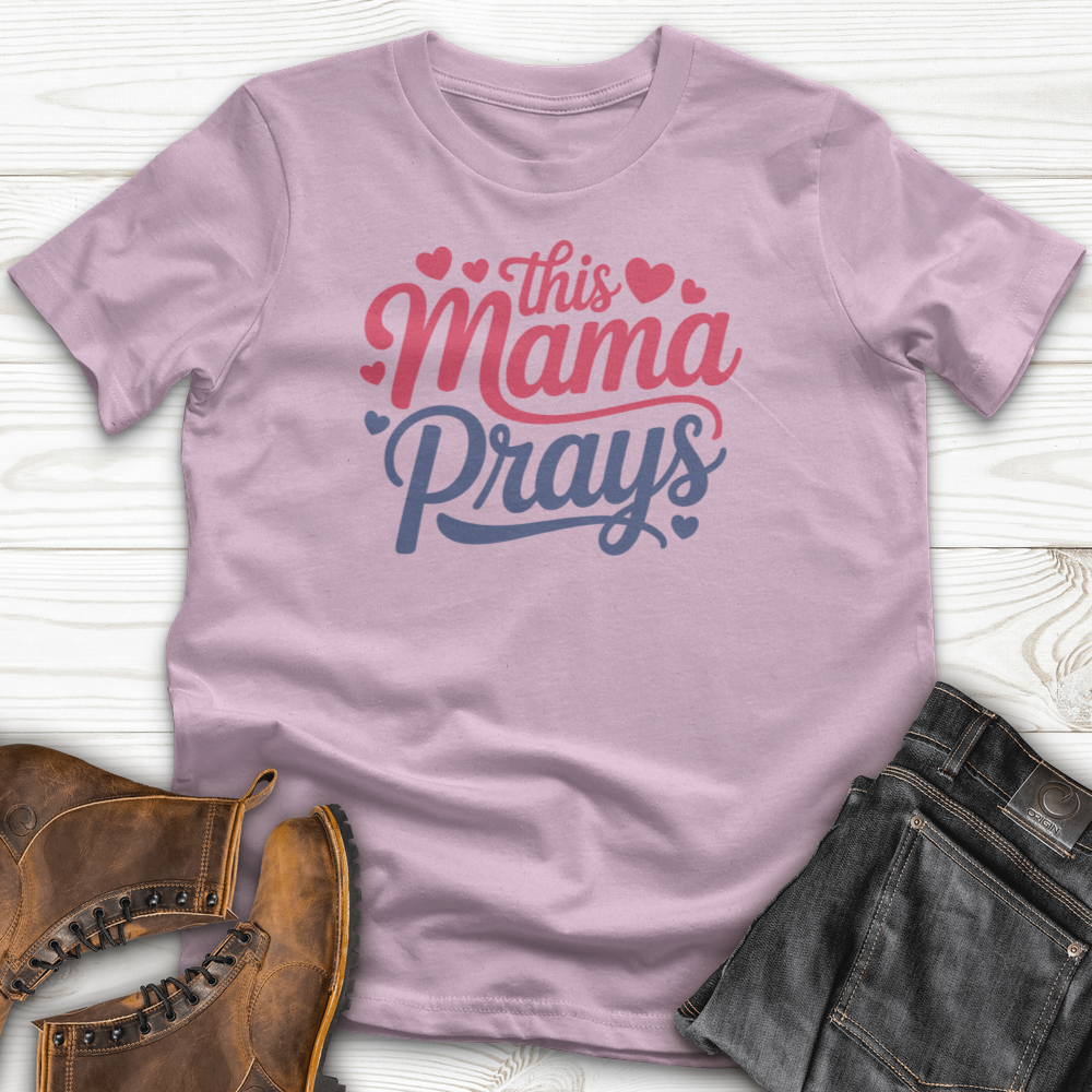 This Mama Prays T-Shirt
