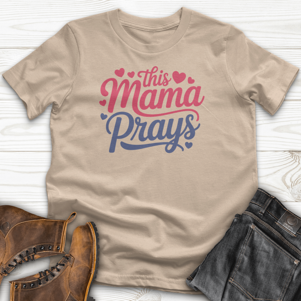 This Mama Prays T-Shirt