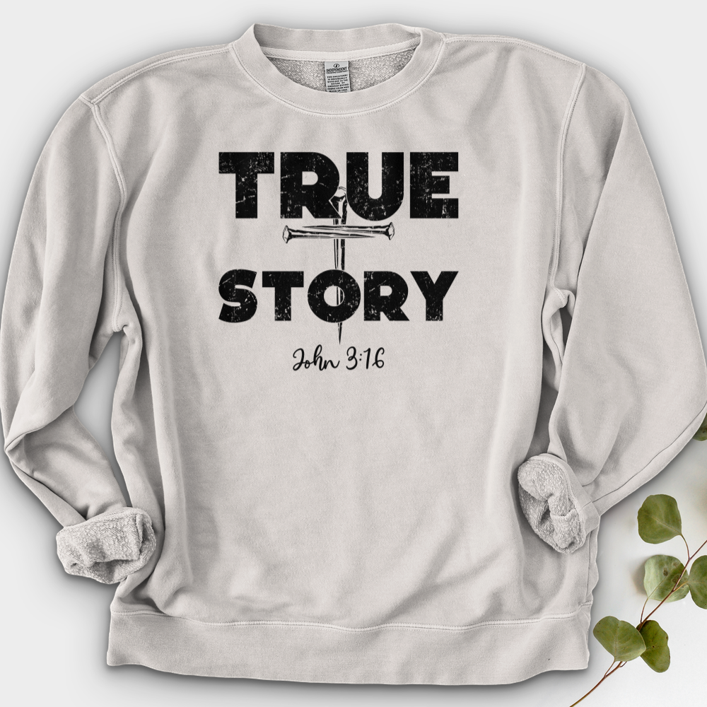 True Story Crewneck