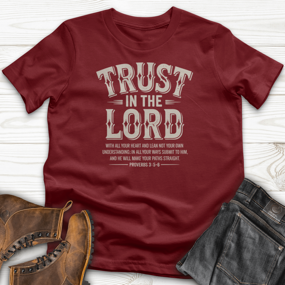 Trust in the Lord T-Shirt