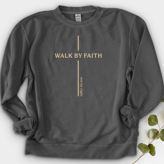 Walk By Faith Crewneck