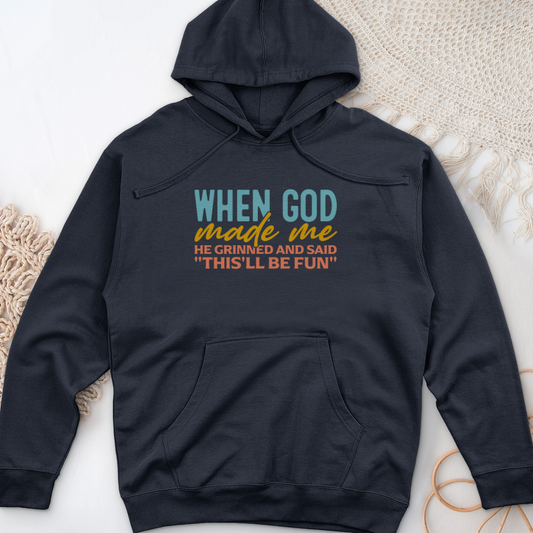 When God Made Me Midweight Hooded Sweatshirt