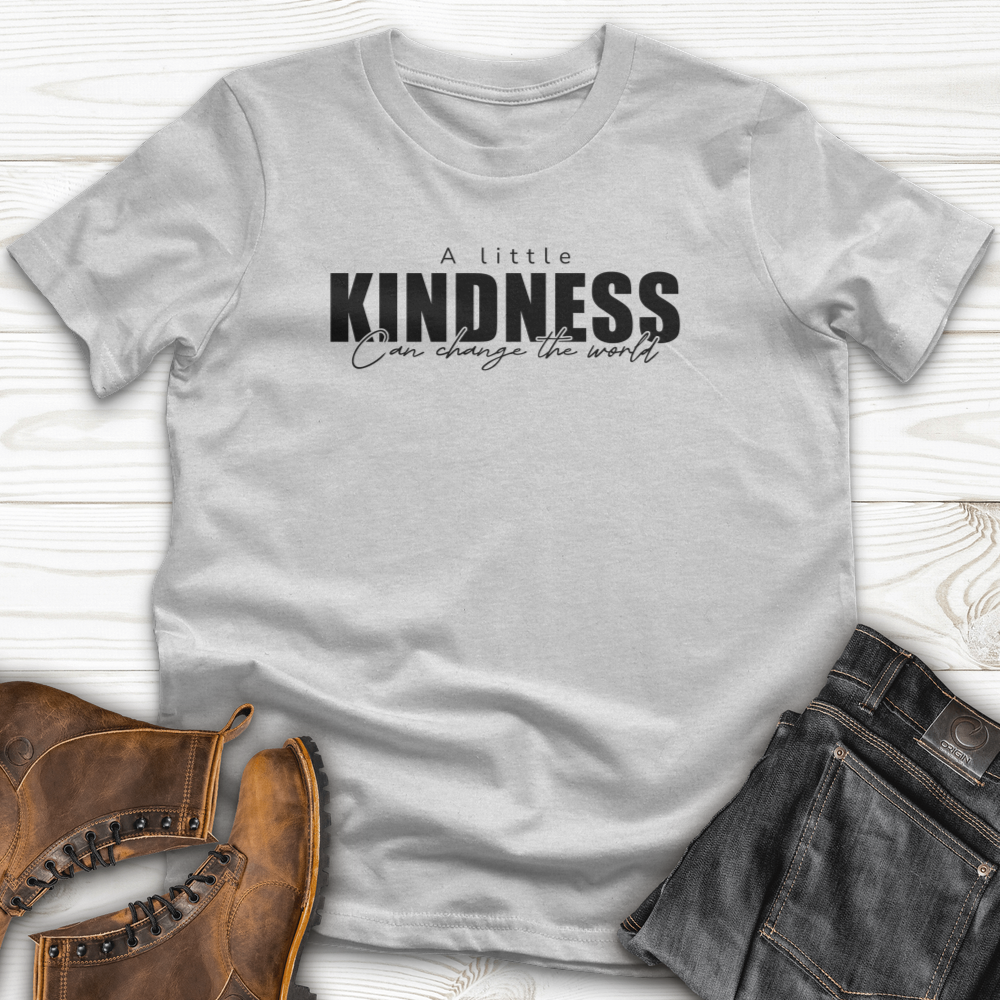 A Little Kindness T-Shirt