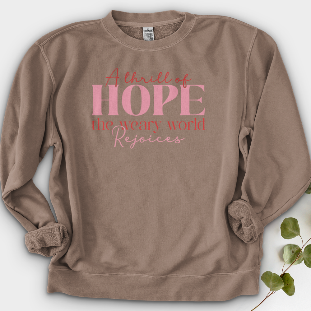 A Thrill Of Hope The Weary World Crewneck