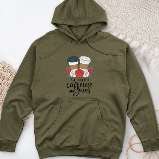 All I Need Is Jesus and Caffeine Midweight Hooded Sweatshirt