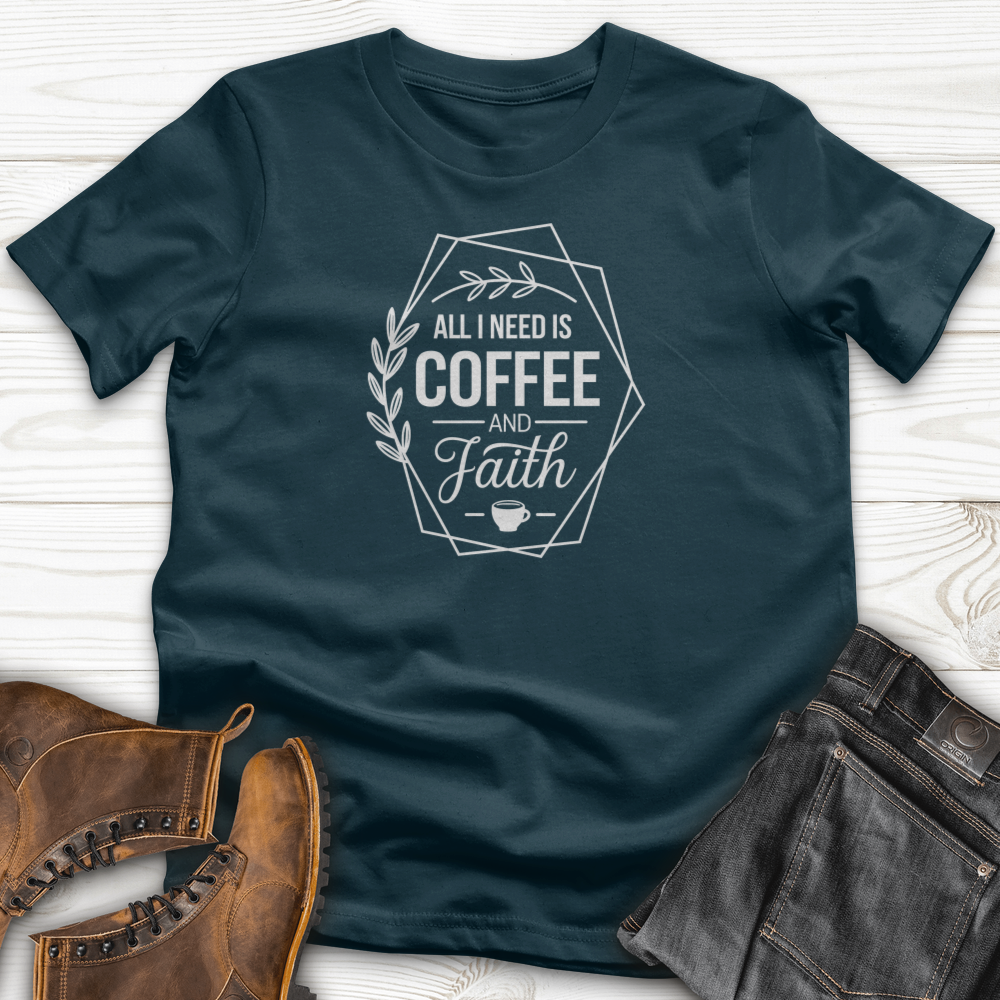 All I Need T-Shirt
