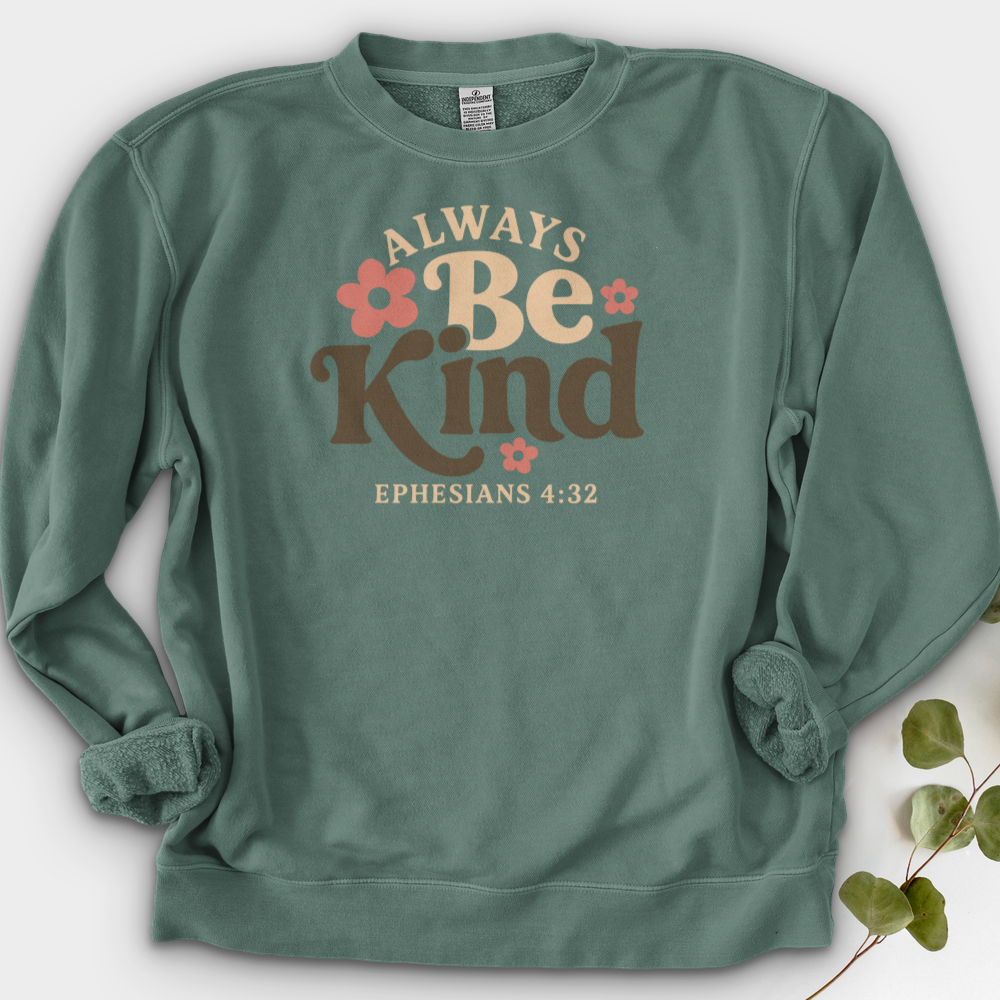 Always Be Kind Crewneck