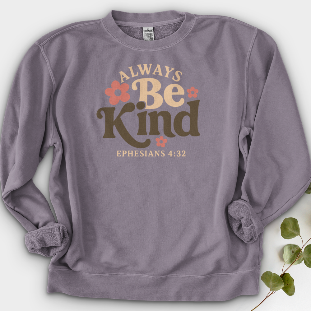 Always Be Kind Crewneck