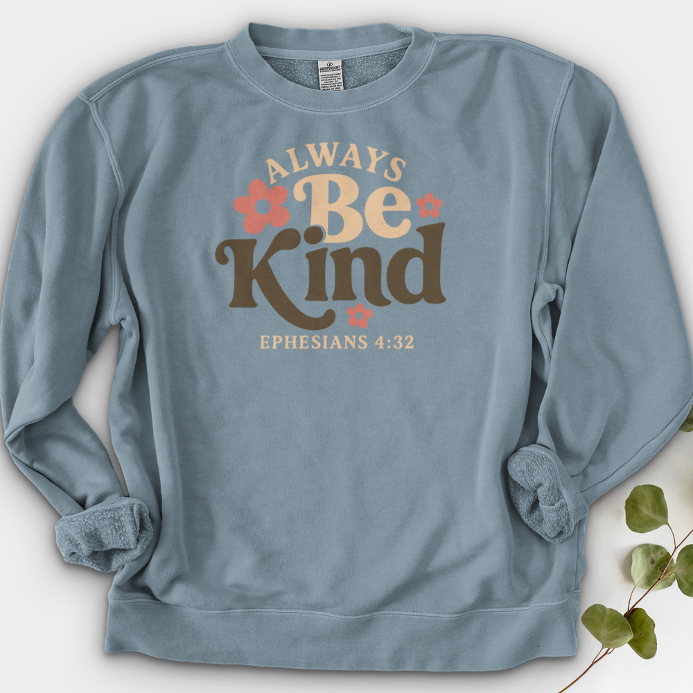 Always Be Kind Crewneck