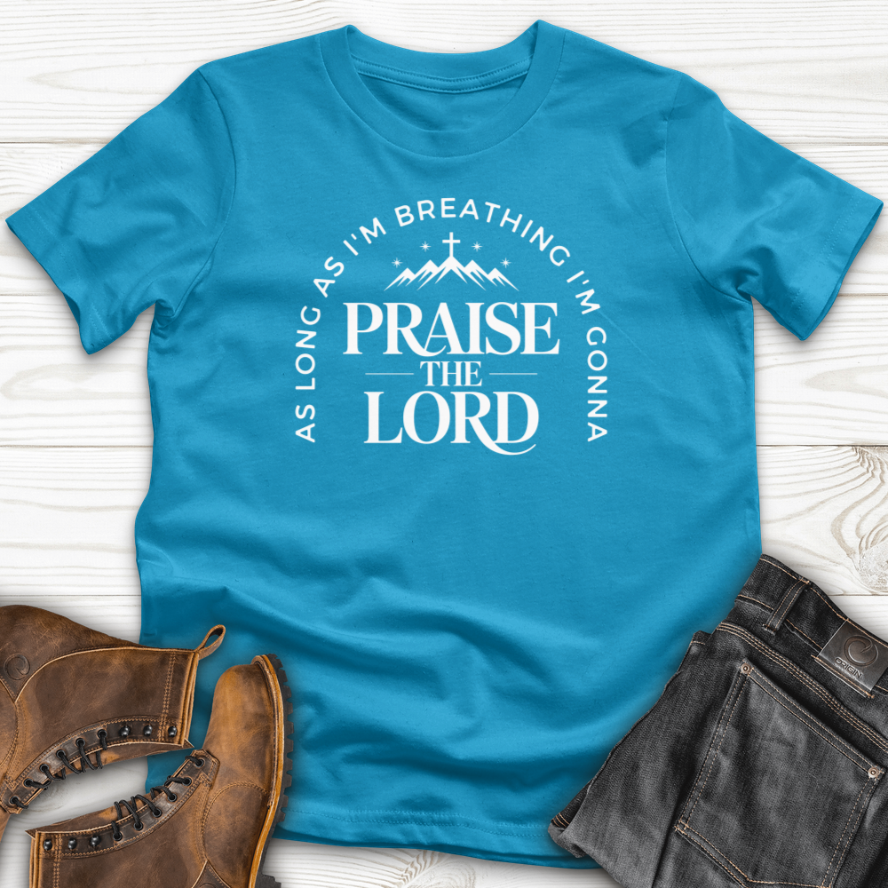 As Long As I'm Breathing-03 T-Shirt