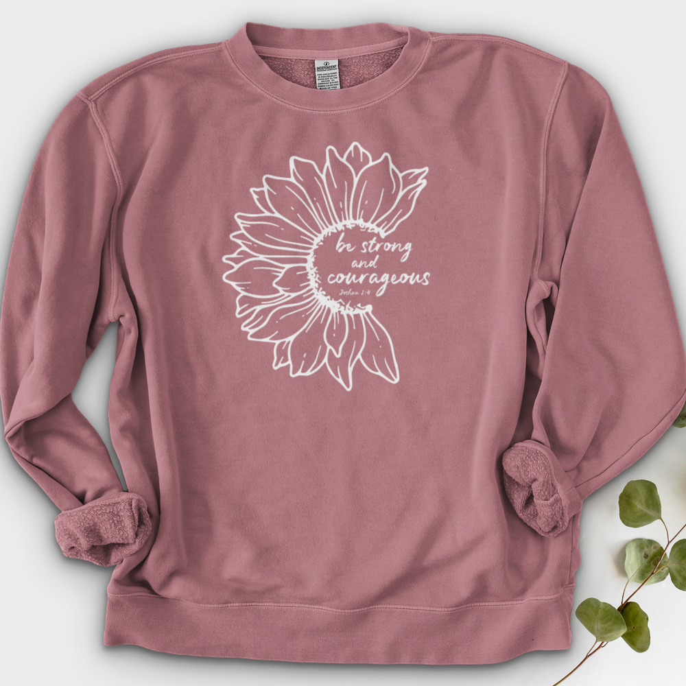 Be Strong And Courageous Crewneck