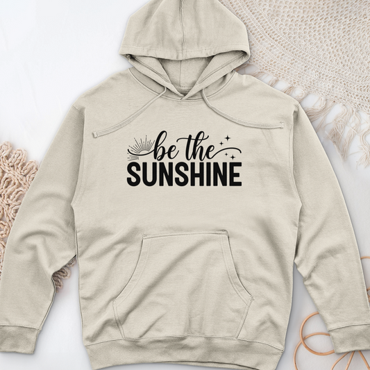 Be the Sunshine Midweight Hooded Sweatshirt