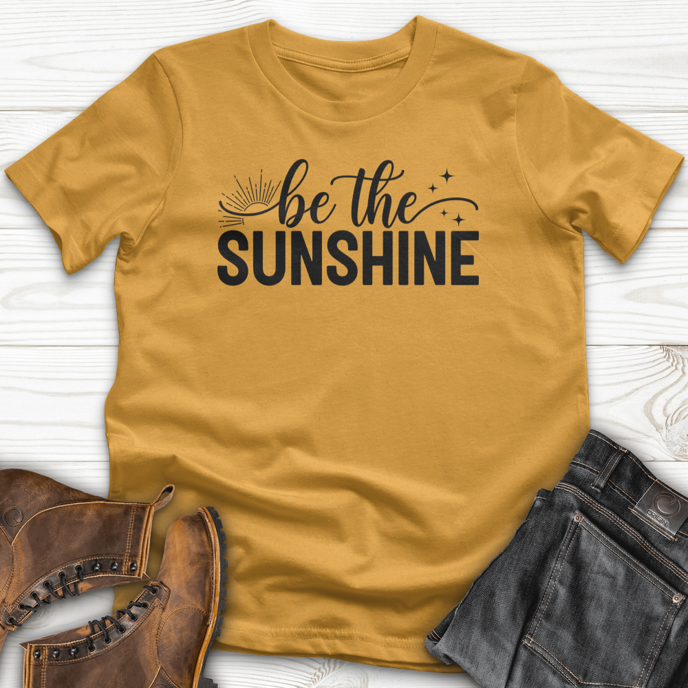 Be the Sunshine T-Shirt