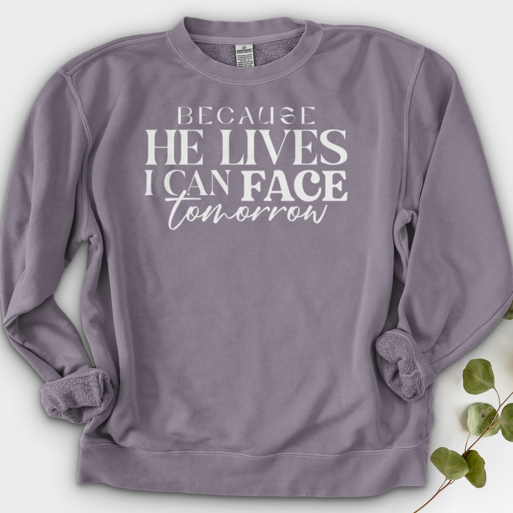 Because He Lives Crewneck