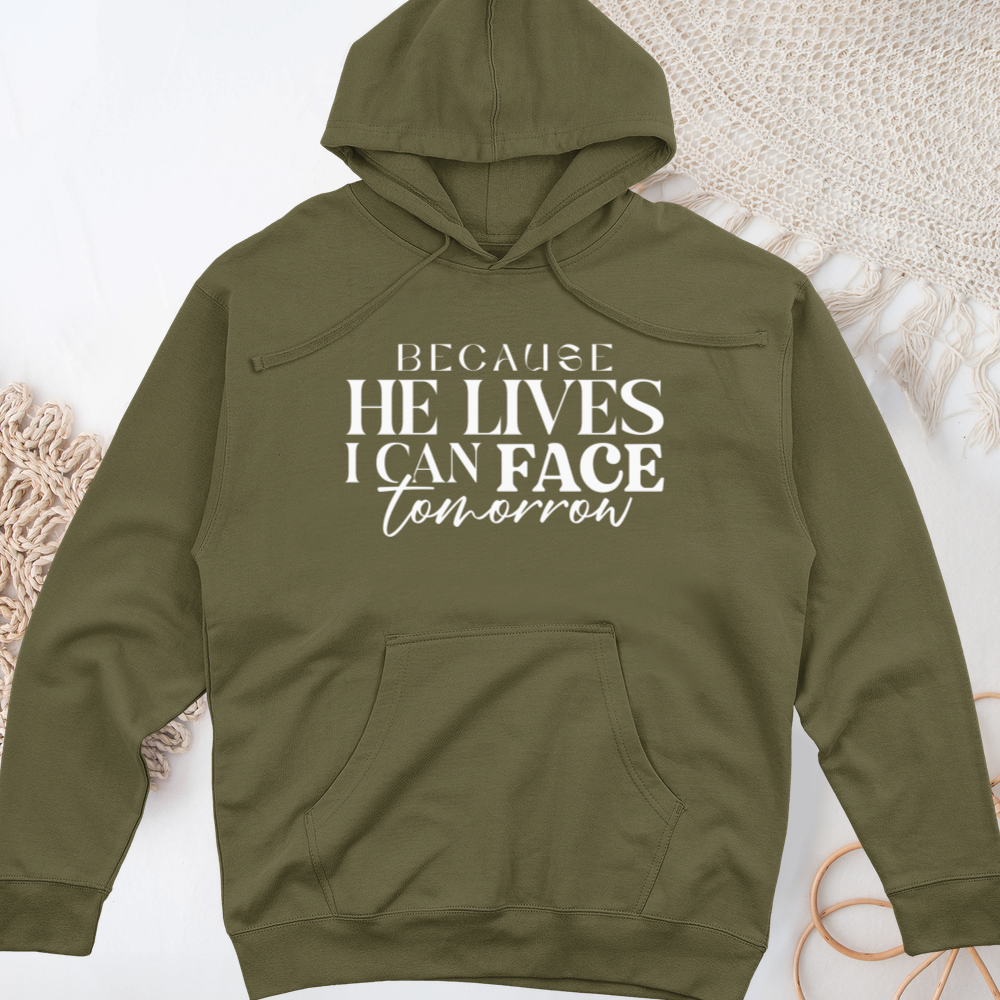 Because He Lives Midweight Hooded Sweatshirt
