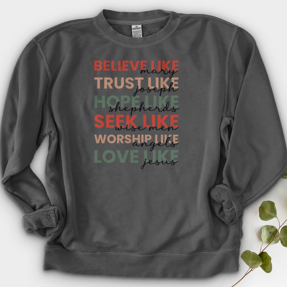 Believe Like Mary Crewneck