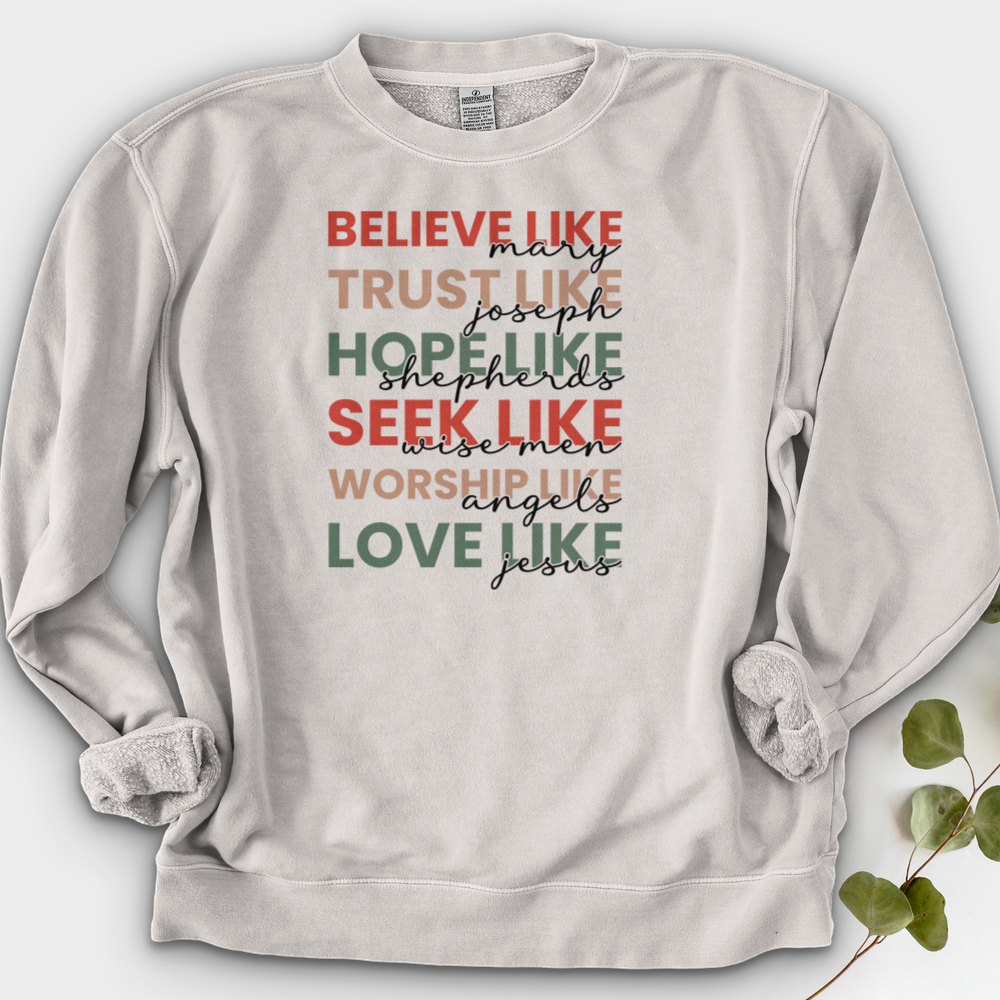 Believe Like Mary Crewneck