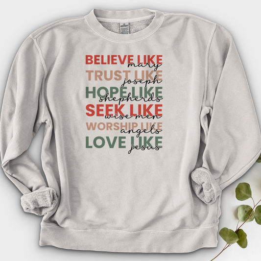 Believe Like Mary Crewneck