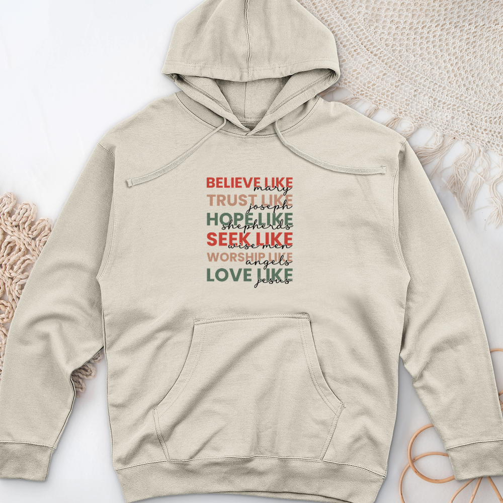 Believe Like Mary Midweight Hooded Sweatshirt