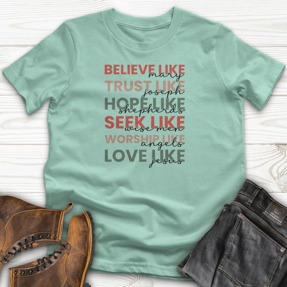 Believe Like Mary T-Shirt