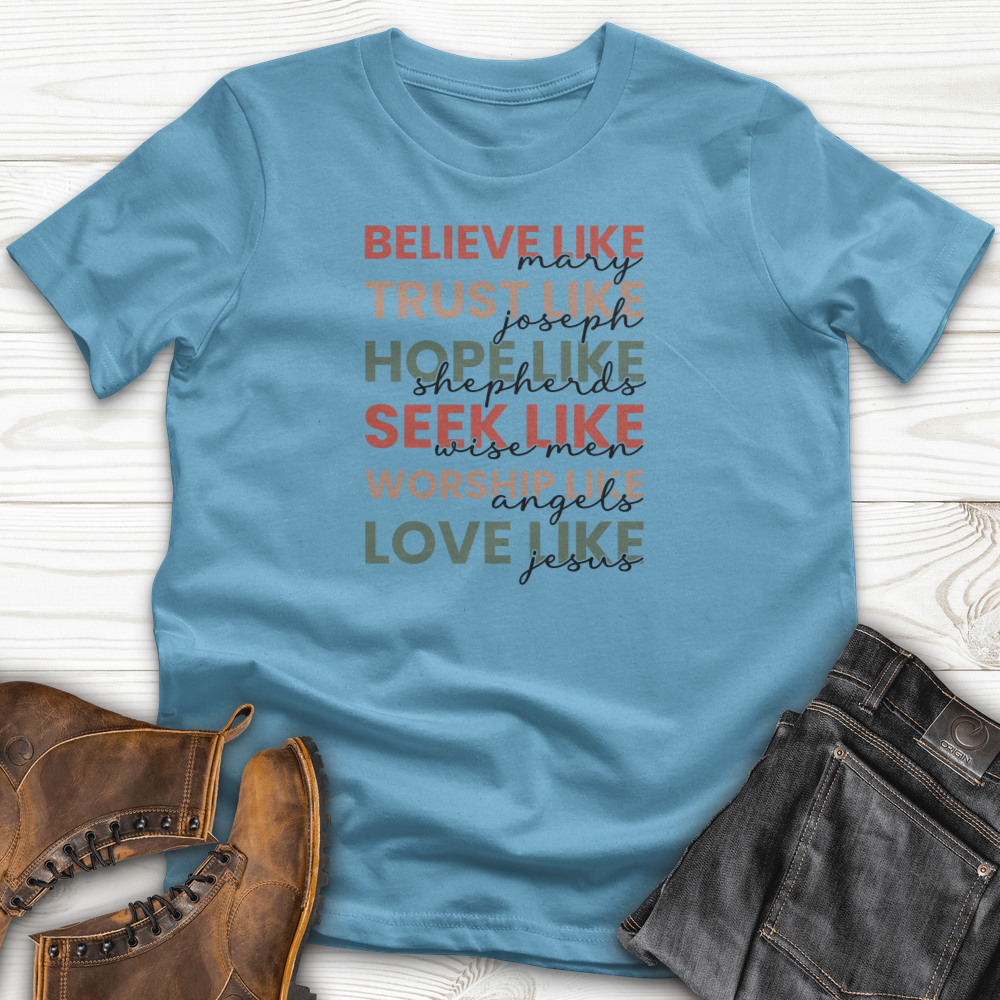 Believe Like Mary T-Shirt