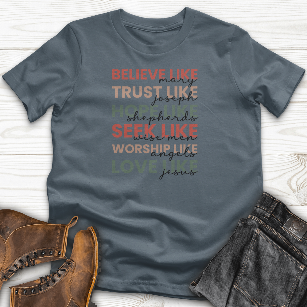 Believe Like Mary T-Shirt
