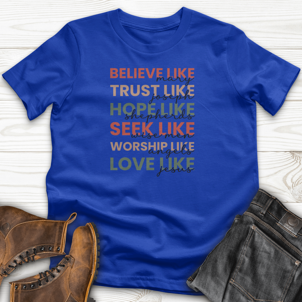 Believe Like Mary T-Shirt