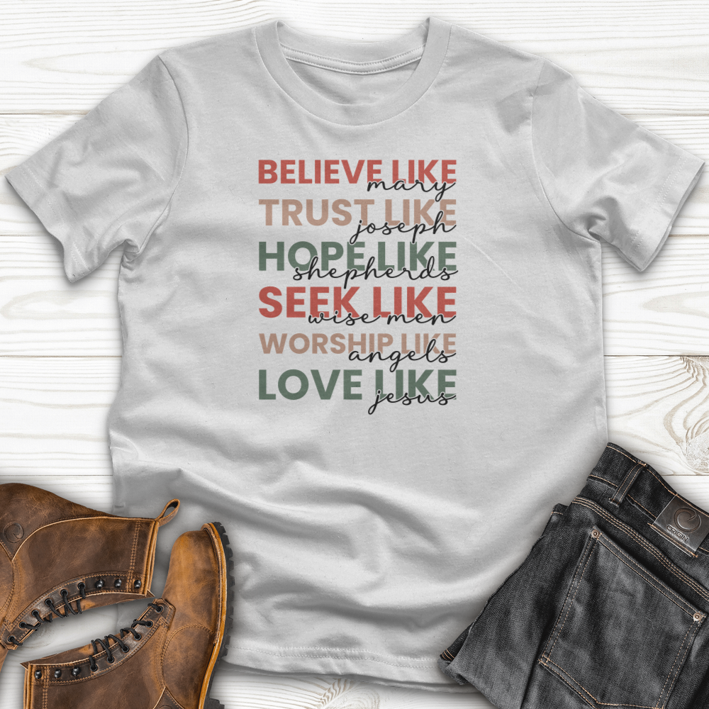 Believe Like Mary T-Shirt