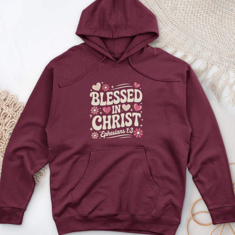 Blessed in Christ Midweight Hooded Sweatshirt