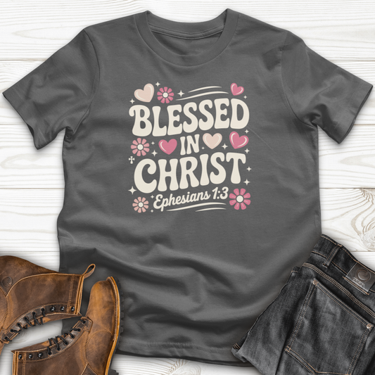 Blessed in Christ T-Shirt