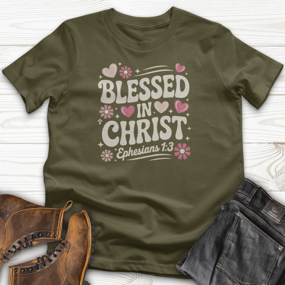 Blessed in Christ T-Shirt