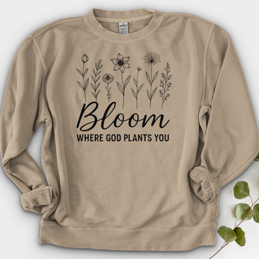 Bloom Where God Plants You Crewneck