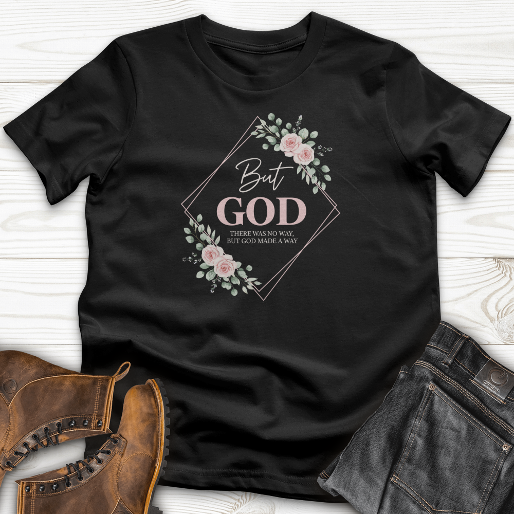 But God T-Shirt