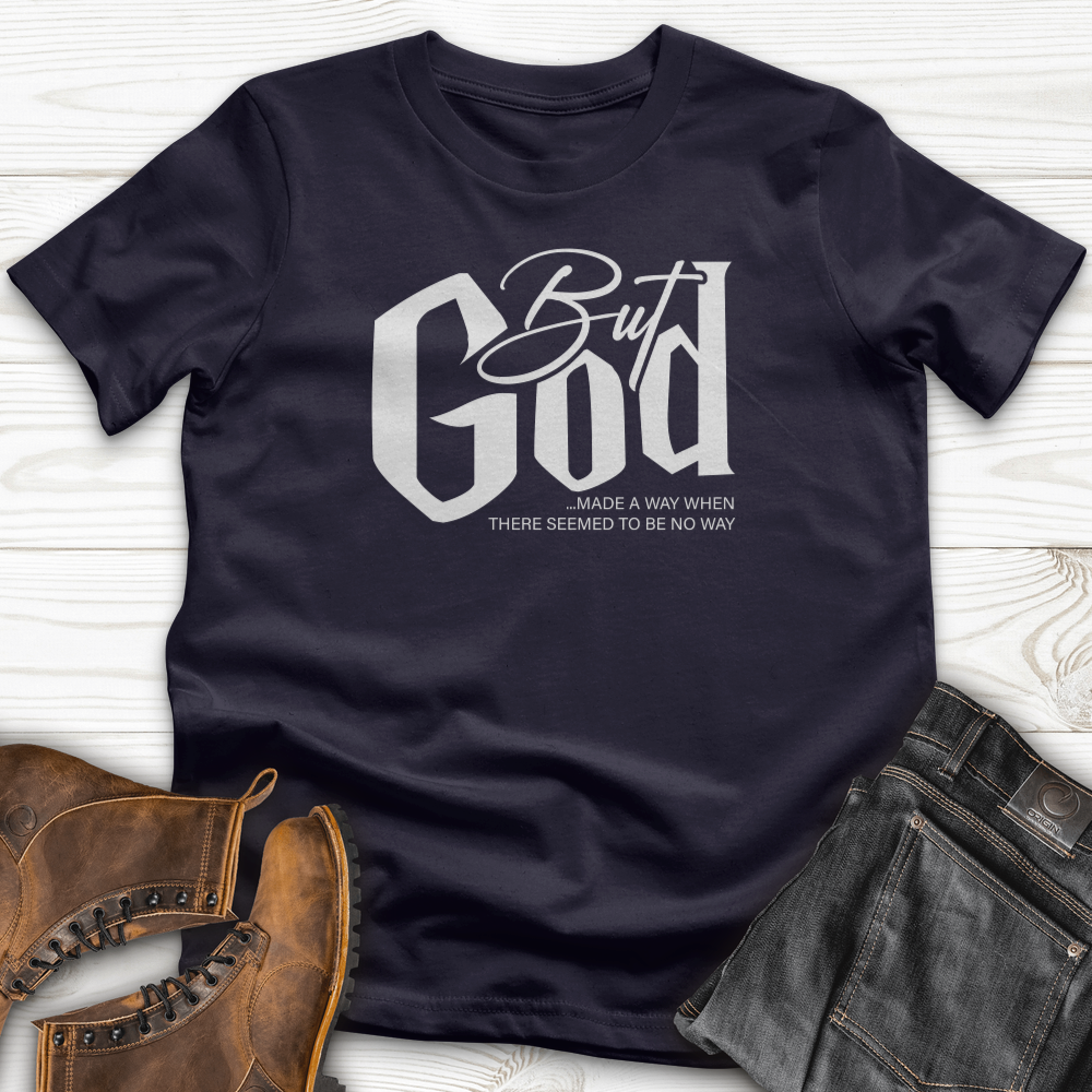 But God T-Shirt