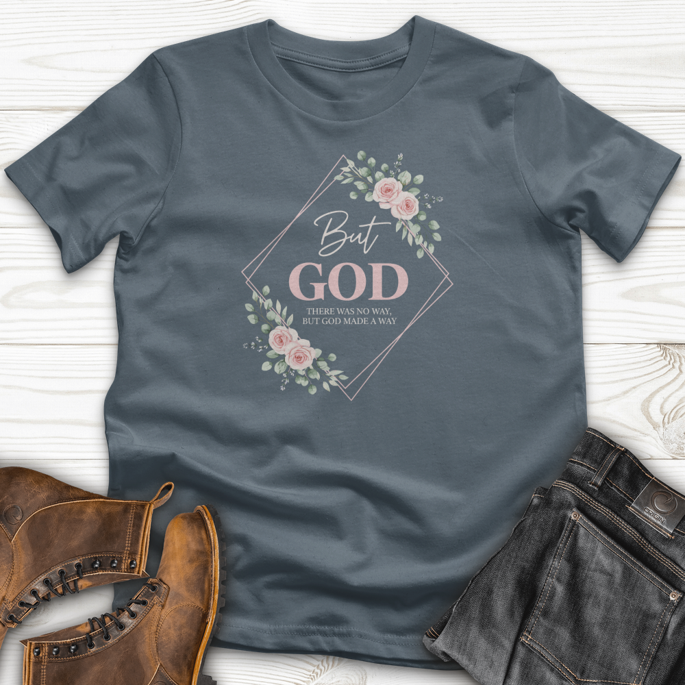 But God T-Shirt