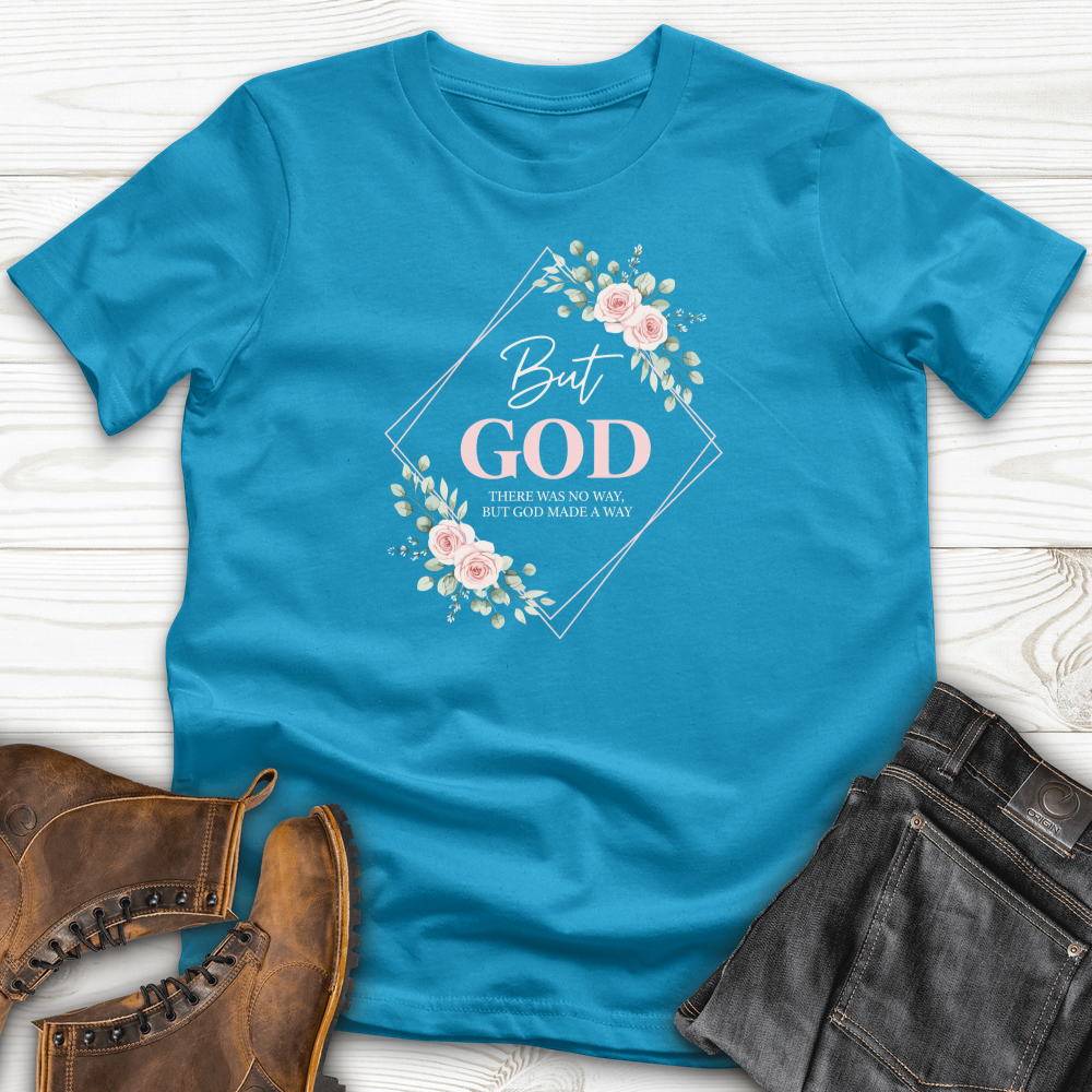 But God T-Shirt