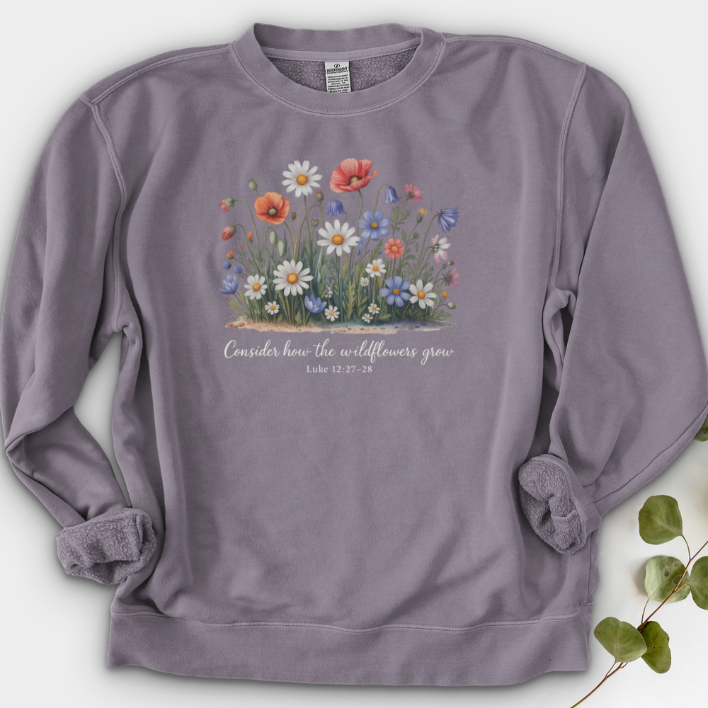 Consider How the Wildflowers Grow Crewneck