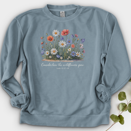 Consider How the Wildflowers Grow Crewneck