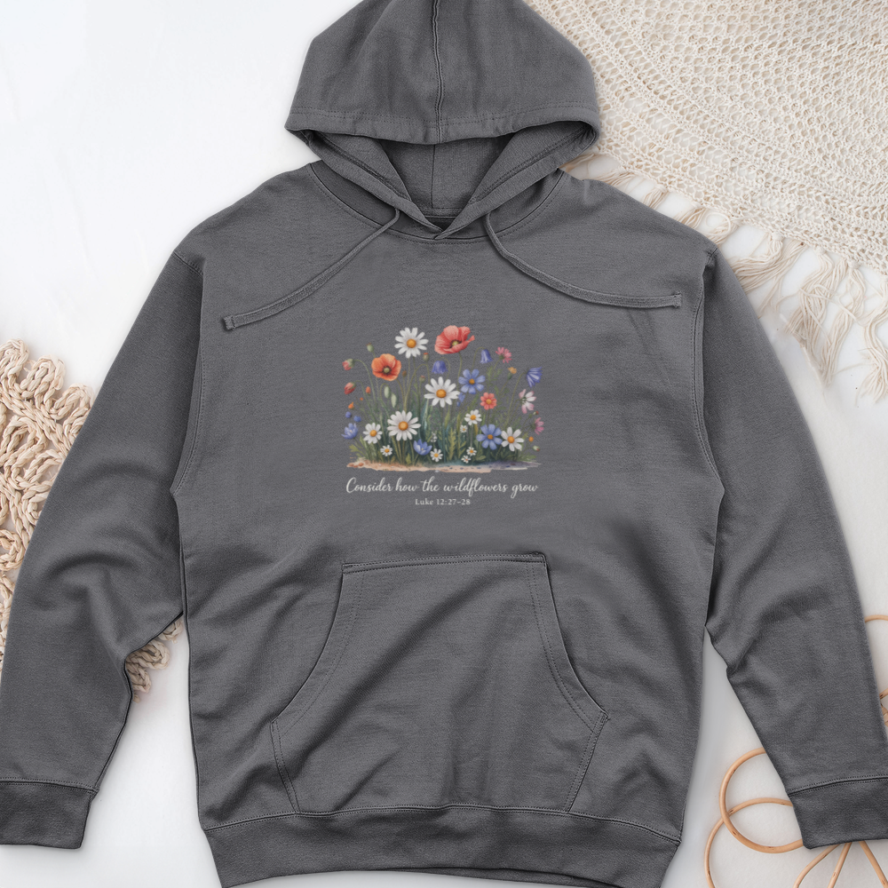 Consider How the Wildflowers Grow Midweight Hooded Sweatshirt
