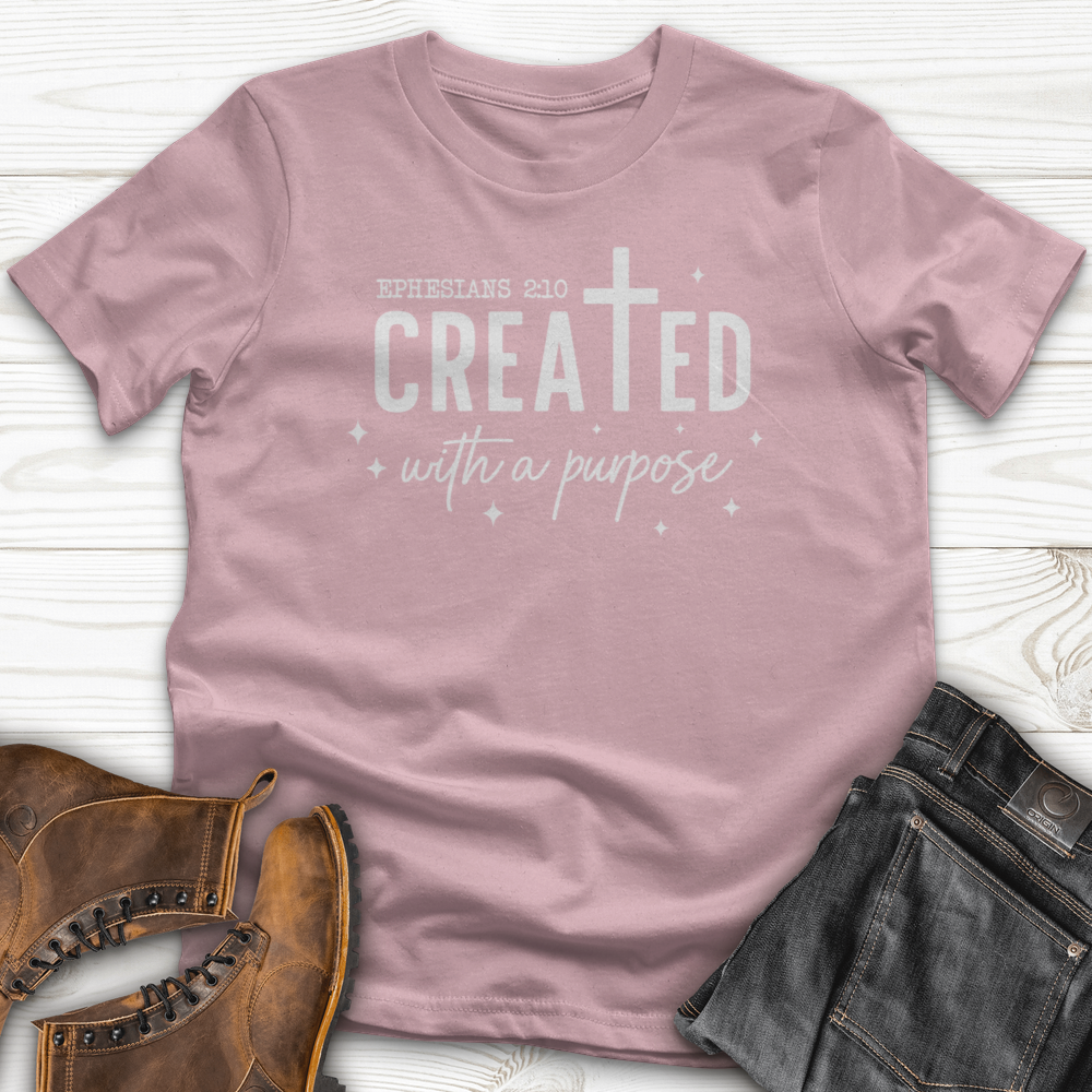 Created  With Purpose T-Shirt