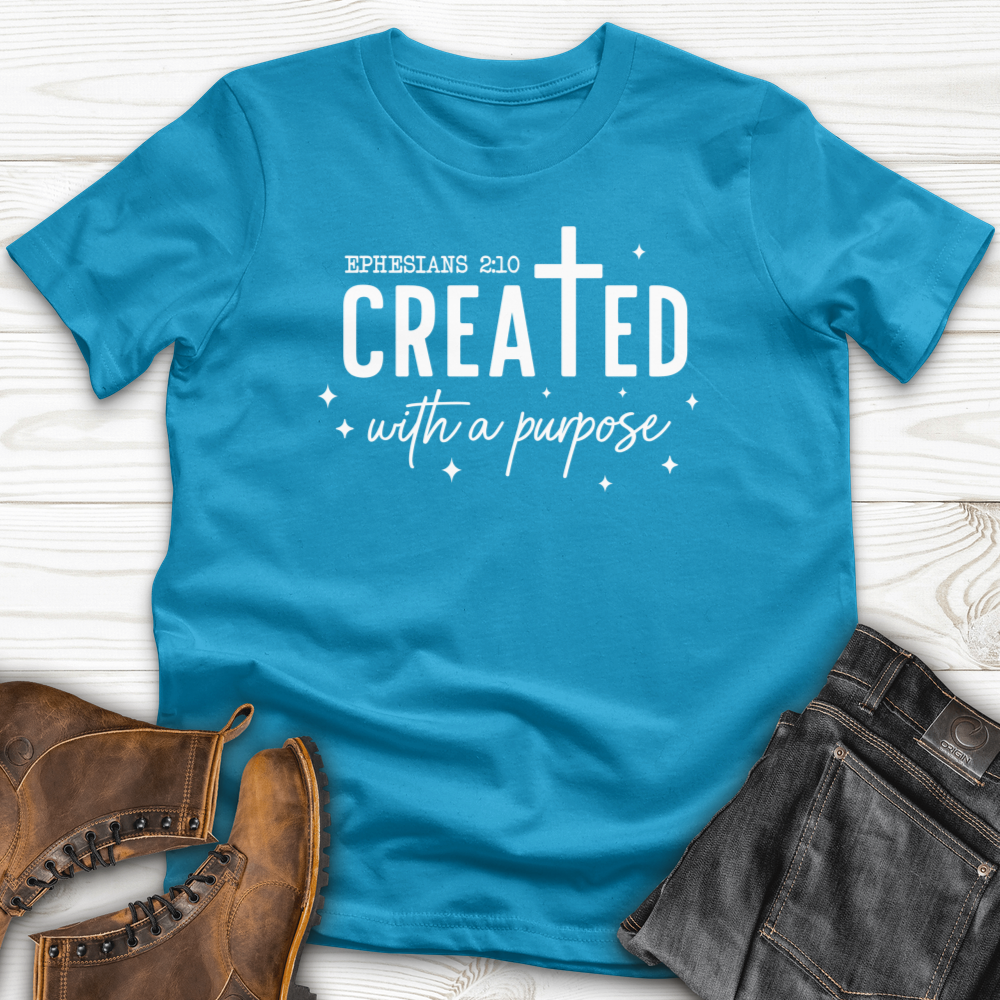 Created  With Purpose T-Shirt