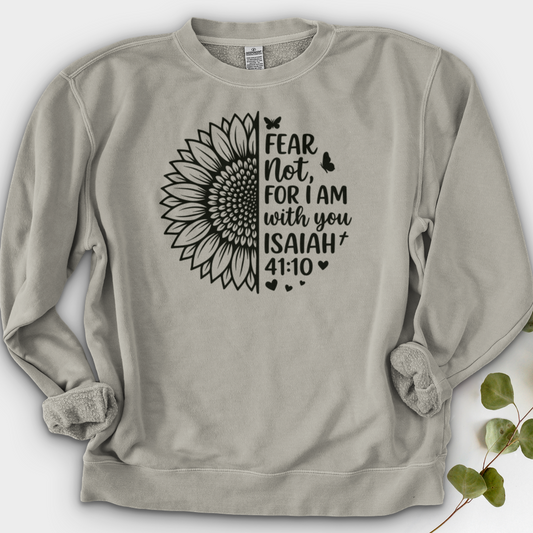 Fear Not For I Am With You Crewneck
