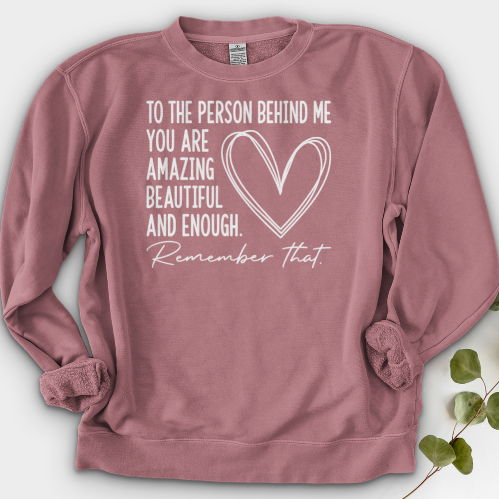 Dear Person Behind Me Crewneck